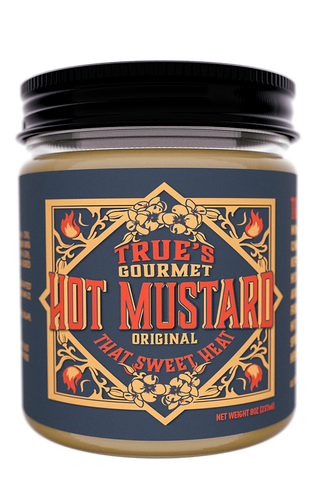 TRUE'S GOURMENT HOT MUSTARD