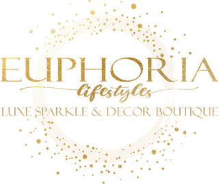 Euphoria Lifestyles Luxe Sparkle and Décor Boutique 